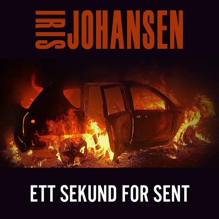 Omslag Ett sekund for sent av Iris Johansen (Lydbok)