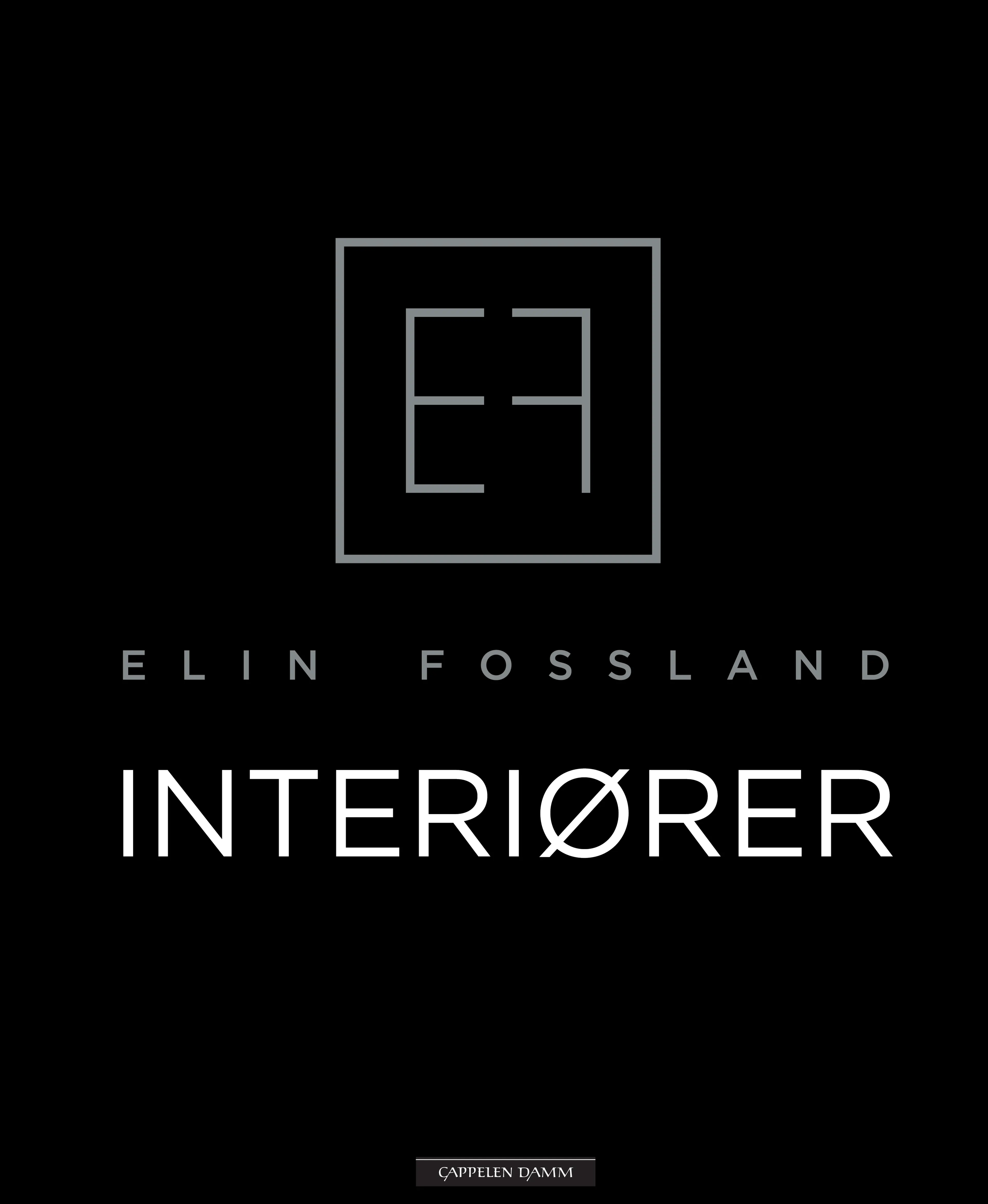 Omslag Interiører av Elin Fossland (Innbundet)