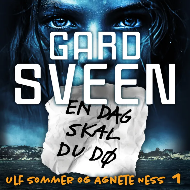 Omslag En dag skal du dø av Gard Sveen (Lydbok)