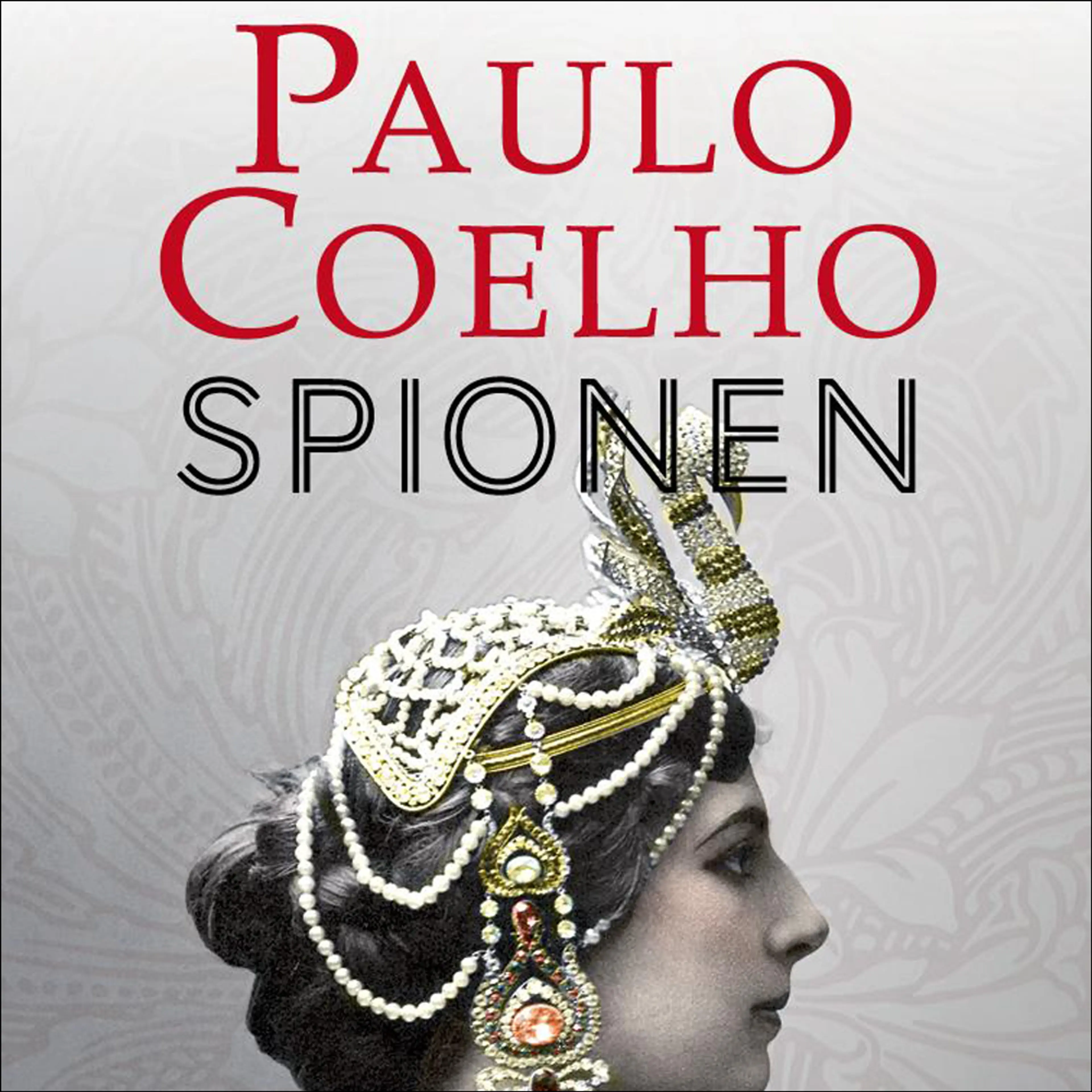 Omslag Spionen av Paulo Coelho (Lydbok)