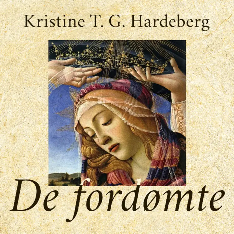 Omslag De fordømte av Kristine T. G. Hardeberg (Nedlastbar lydbok)