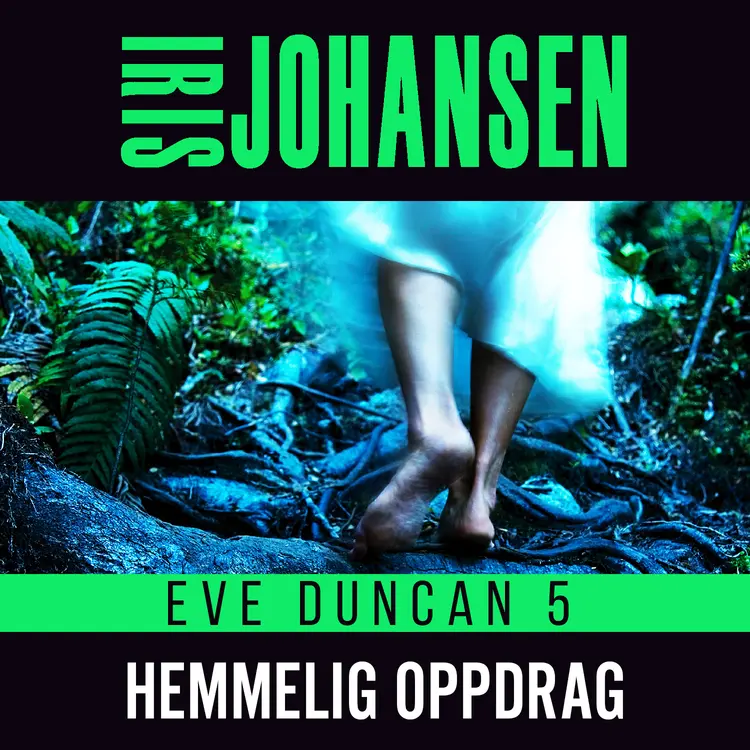 Omslag Hemmelig oppdrag av Iris Johansen (Lydbok)