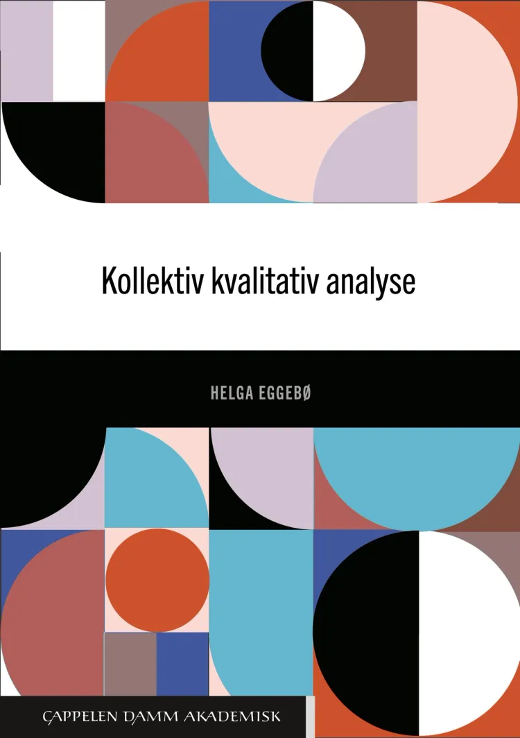 Omslag Kollektiv kvalitativ analyse av Helga Eggebø (Heftet)