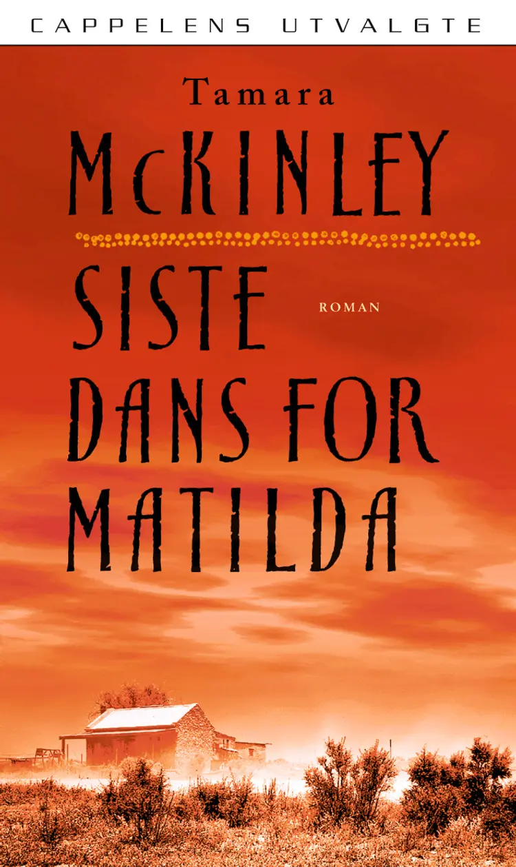 Omslag Siste dans for Matilda av Tamara McKinley (Heftet)