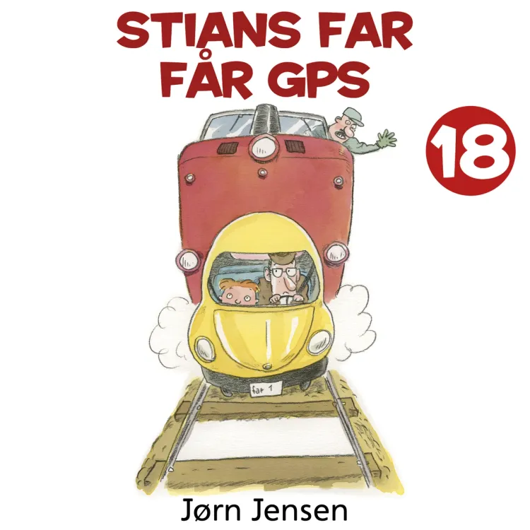 Omslag Stians far får GPS av Jørn Jensen (Lydbok)