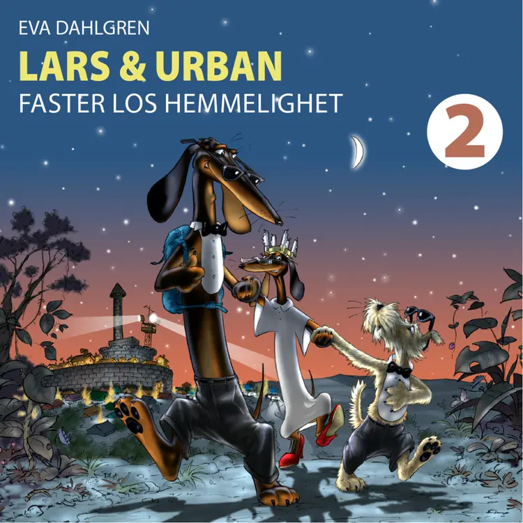 Omslag Lars og Urban: Faster Los hemmelighet av Eva Dahlgren (Nedlastbar lydbok)