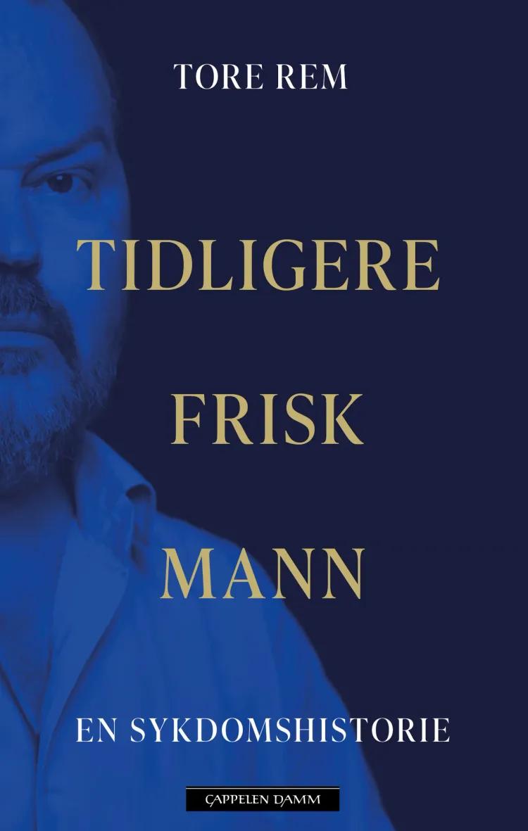Omslag Tidligere frisk mann av Tore Rem (Ebok)