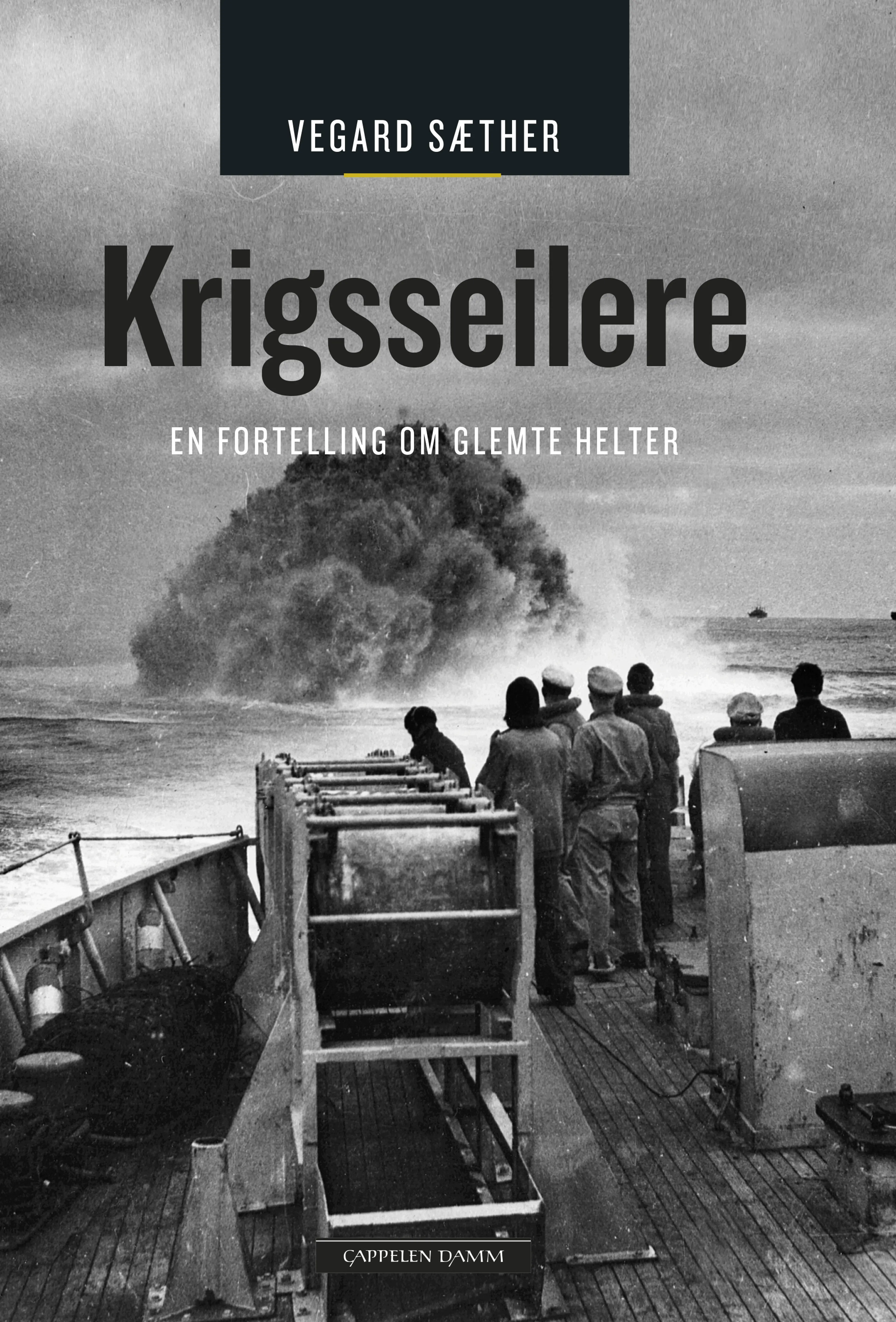 Omslag Krigsseilere av Vegard Sæther (Ebok)