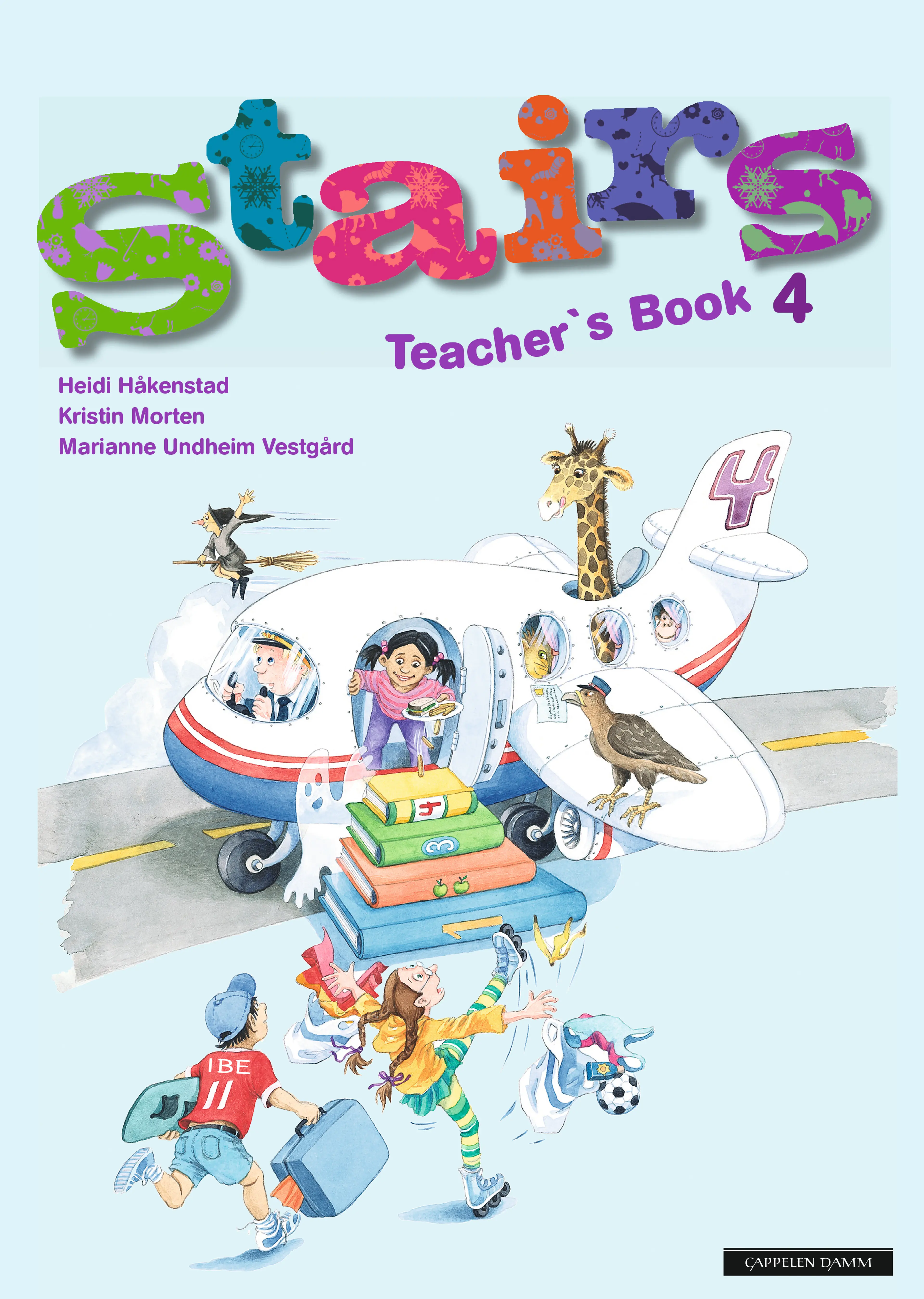 Omslag Stairs 4 Utgave 2 Teacher's Book av Heidi Håkenstad, Kristin Morten og Marianne Undheim Vestgård (Ukjent)