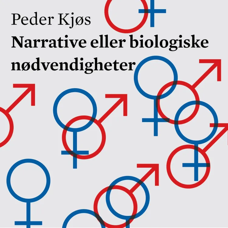 Omslag Narrative eller biologiske nødvendigheter av Peder Kjøs (Lydbok)