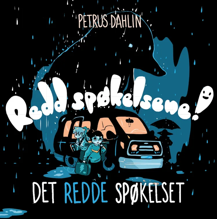 Omslag Det redde spøkelset av Petrus Dahlin (Lydbok)