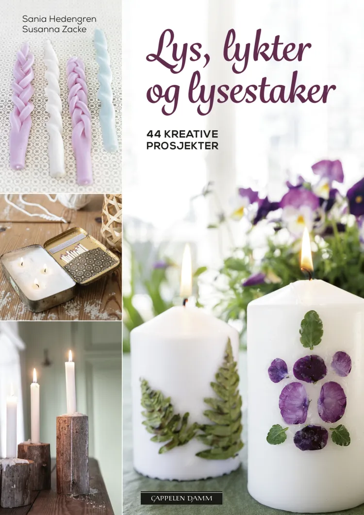 Omslag Lys, lykter og lysestaker av Sania Hedengren og Susanna Zacke (Innbundet)