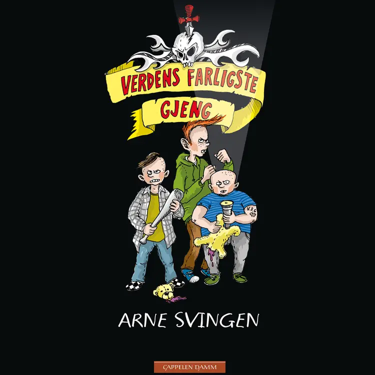 Omslag Verdens farligste gjeng av Arne Svingen (Lydbok)