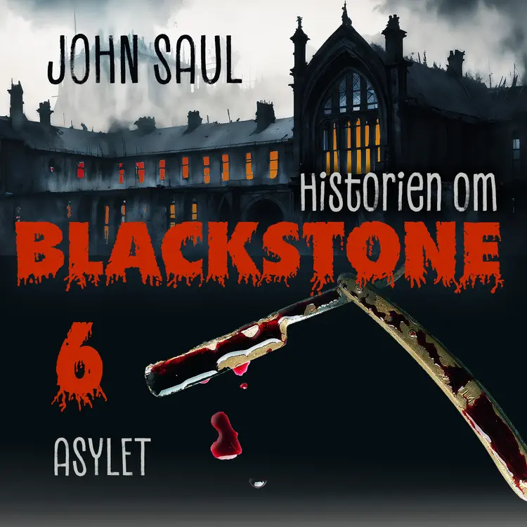 Omslag Asylet av John Saul (Lydbok)