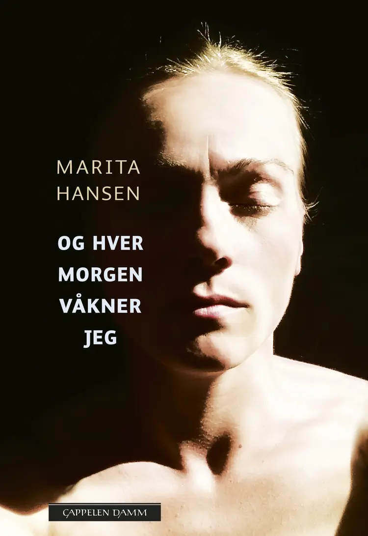 Omslag Og hver morgen våkner jeg av Marita Hansen (Innbundet)