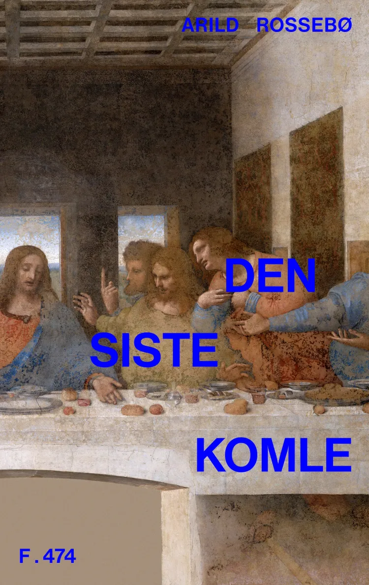Omslag Den siste komle av Arild Rossebø (Innbundet)