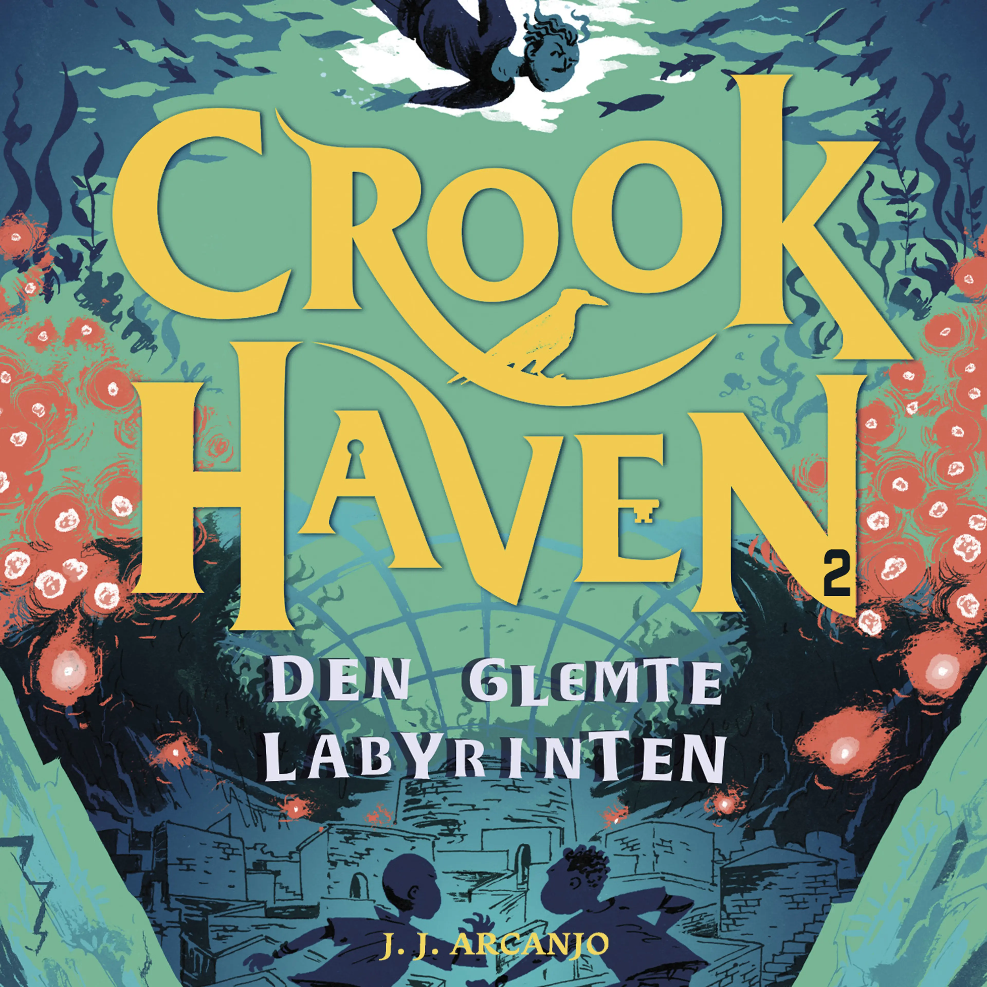 Omslag Den glemte labyrinten av J. J. Arcanjo (Lydbok)
