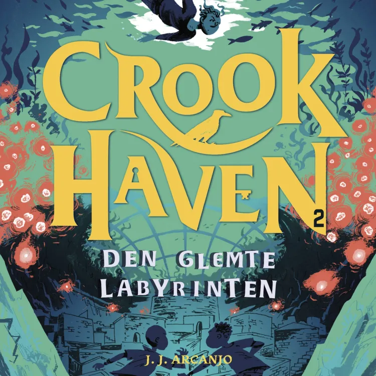 Omslag Den glemte labyrinten av J. J. Arcanjo (Lydbok)