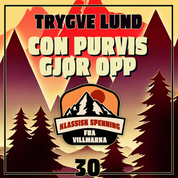 Omslag Con Purvis gjør opp av Trygve Lund (Lydbok)