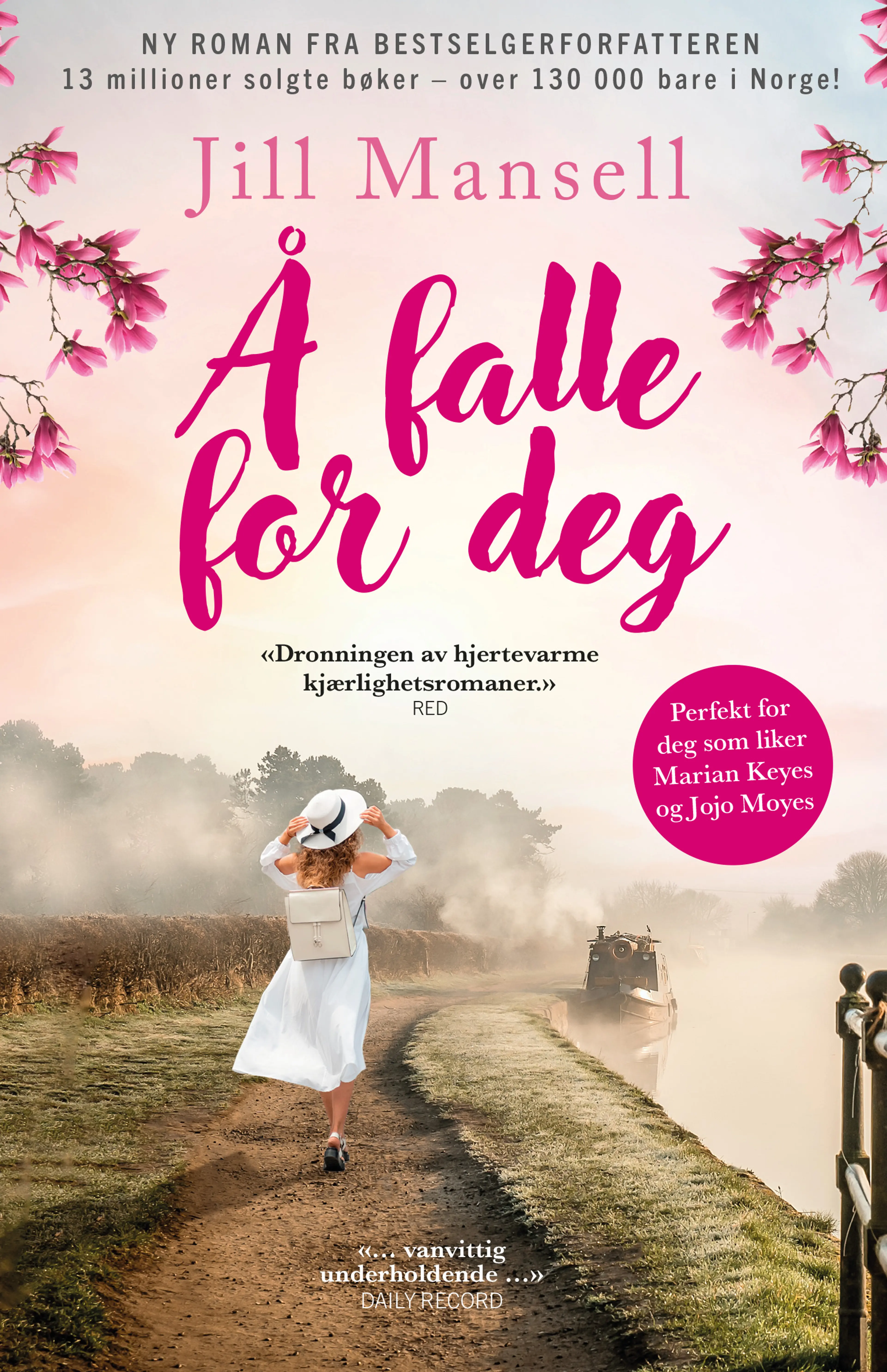 Omslag Å falle for deg av Jill Mansell (Ebok)