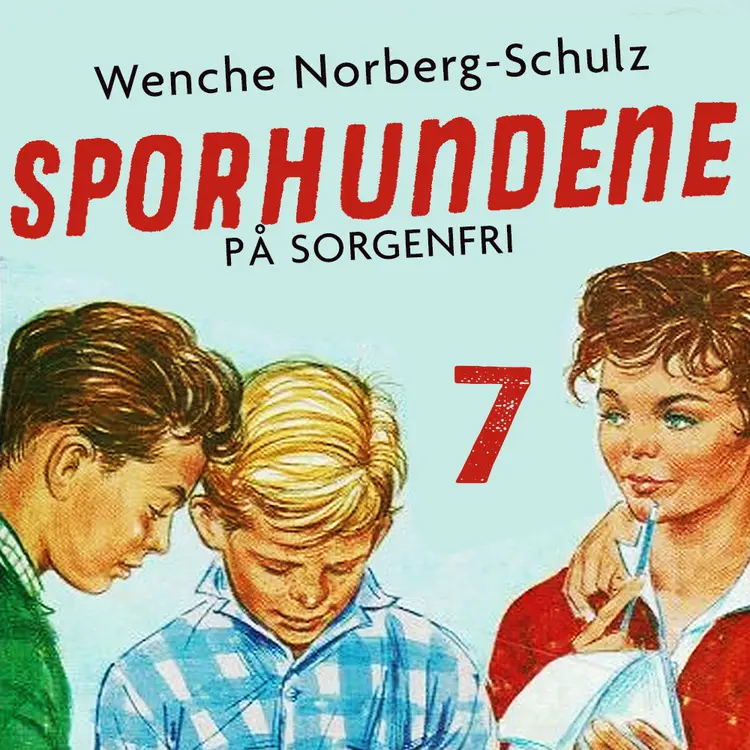 Omslag Sporhundene på Sorgenfri av Wenche Norberg-Schulz (Lydbok)