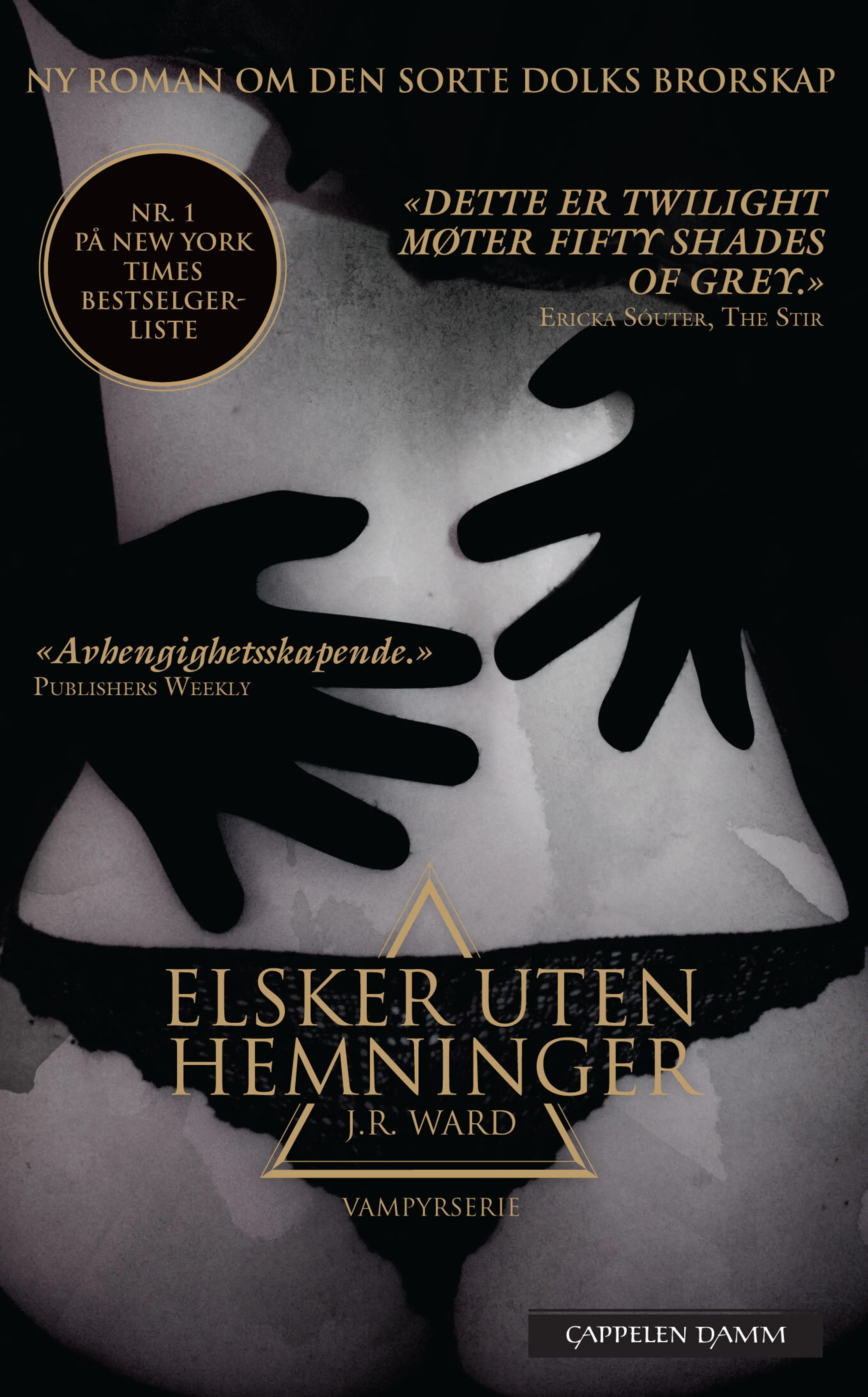 Omslag Elsker uten hemninger av J. R. Ward (Heftet)