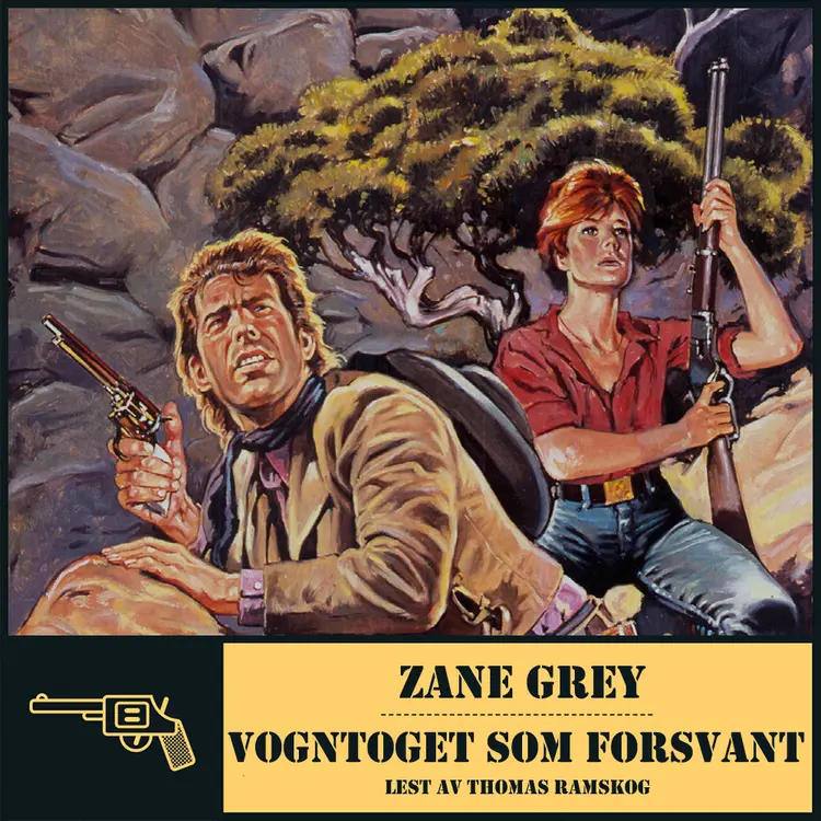 Omslag Vogntoget som forsvant av Zane Grey (Lydbok)