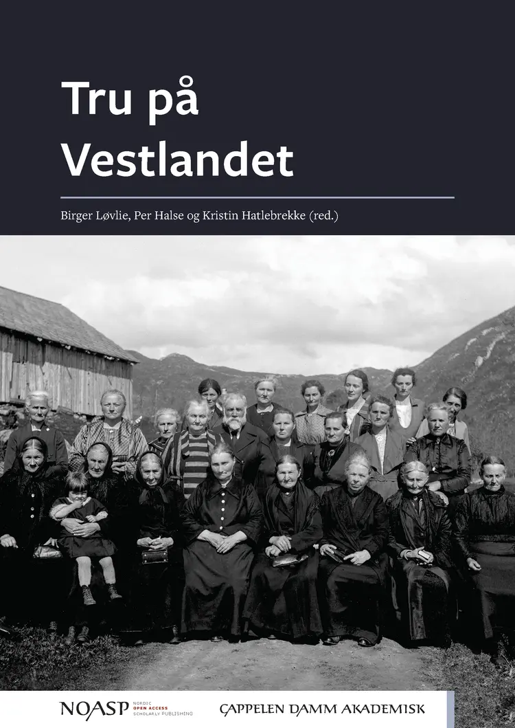 Omslag Tru på Vestlandet av Per Halse, Kristin Hatlebrekke og Birger Løvlie (red.) (Heftet)