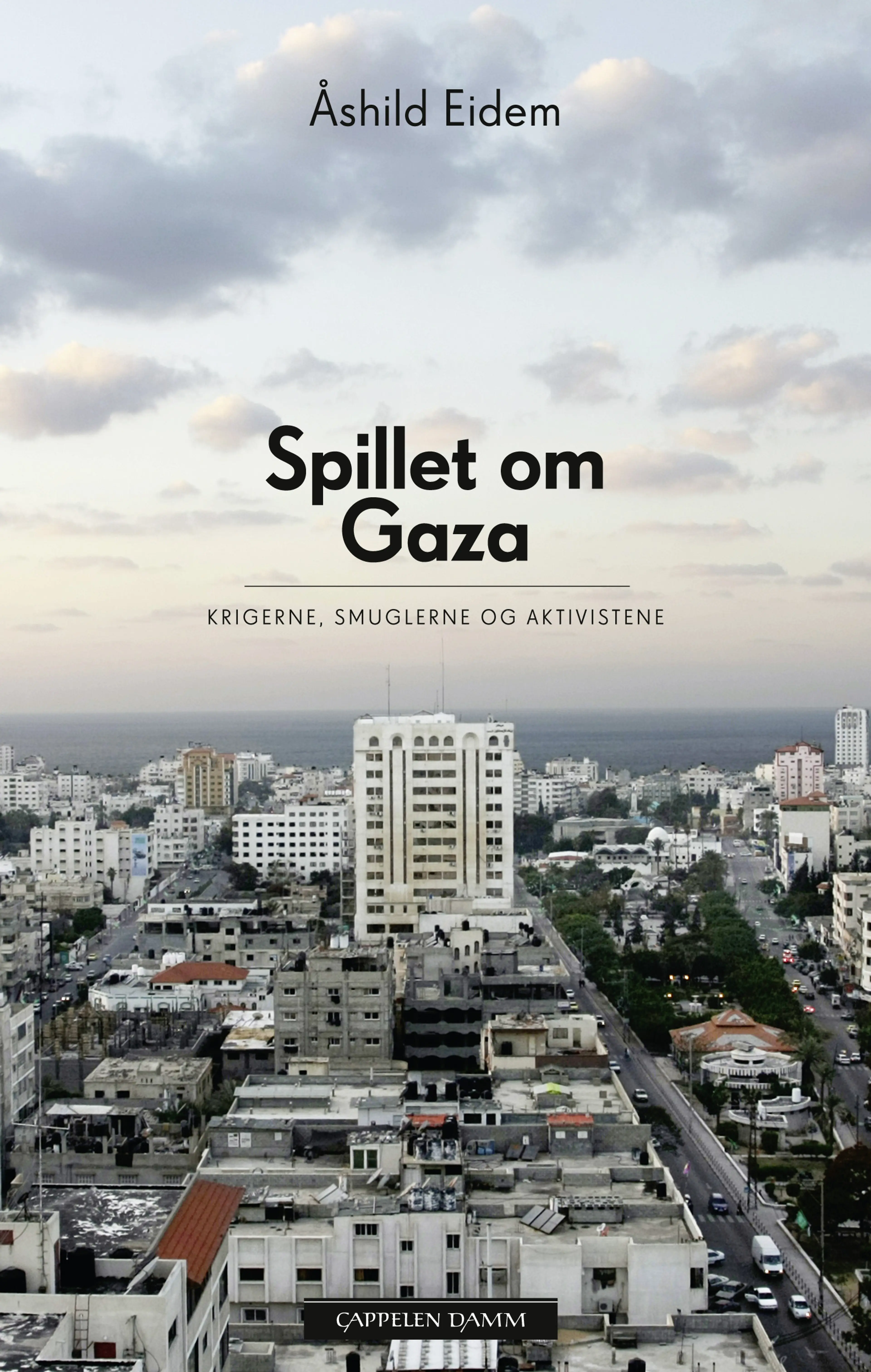 Omslag Spillet om Gaza av Åshild Eidem (Ebok)