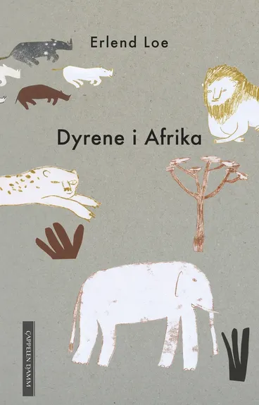 Omslag Dyrene i Afrika av Erlend Loe (Heftet)