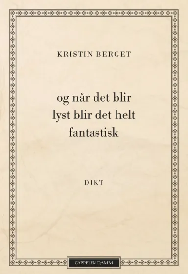 Omslag og når det blir lyst blir det helt fantastisk av Kristin Berget (Ebok)