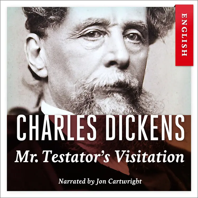 Omslag Mr. Testator's Visitation av Charles Dickens (Nedlastbar lydbok)
