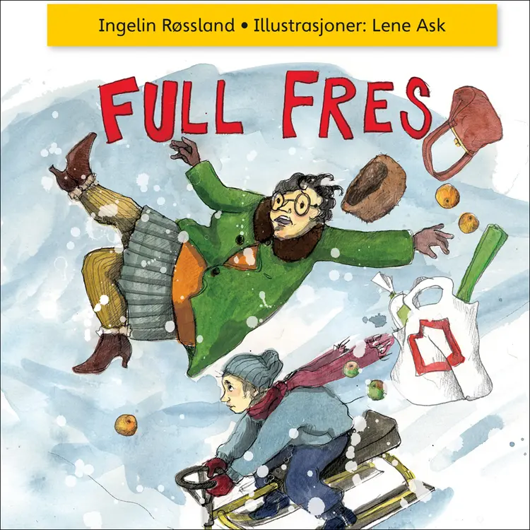 Omslag Full fres! av Ingelin Røssland (Lydbok)