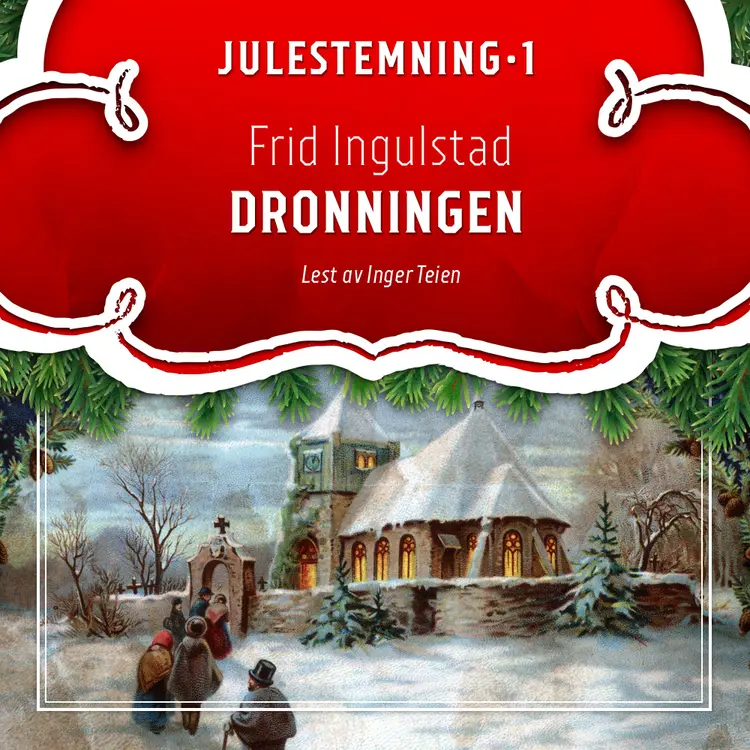 Omslag Dronningen av Frid Ingulstad (Lydbok)