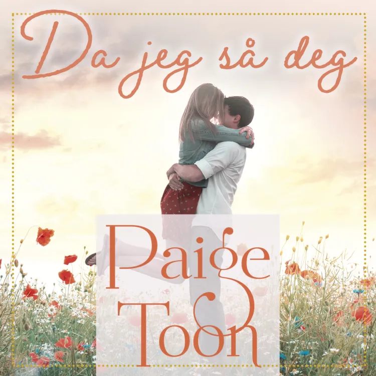 Omslag Da jeg så deg av Paige Toon (Lydbok)