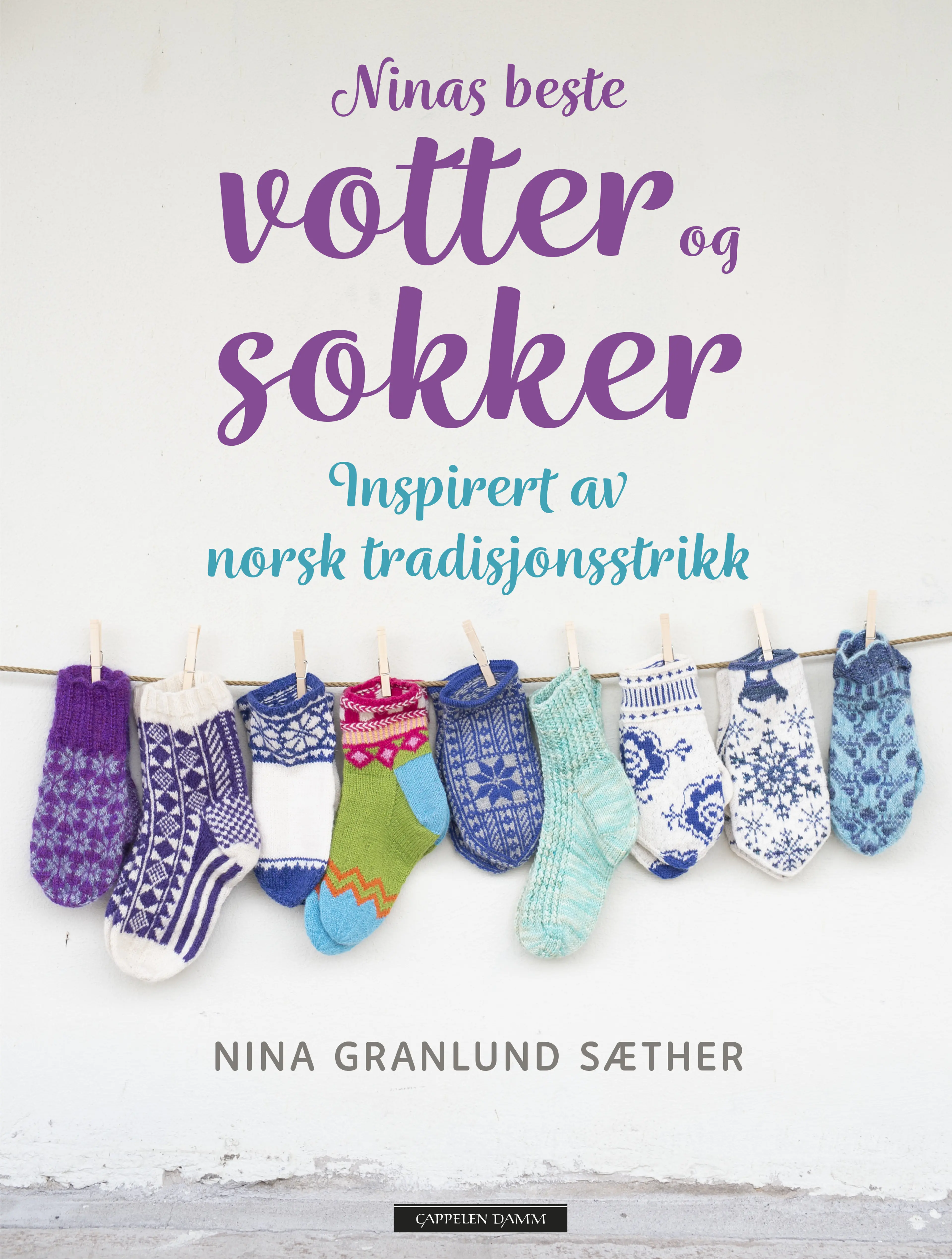 Omslag Ninas beste votter og sokker av Nina Granlund Sæther (Innbundet)