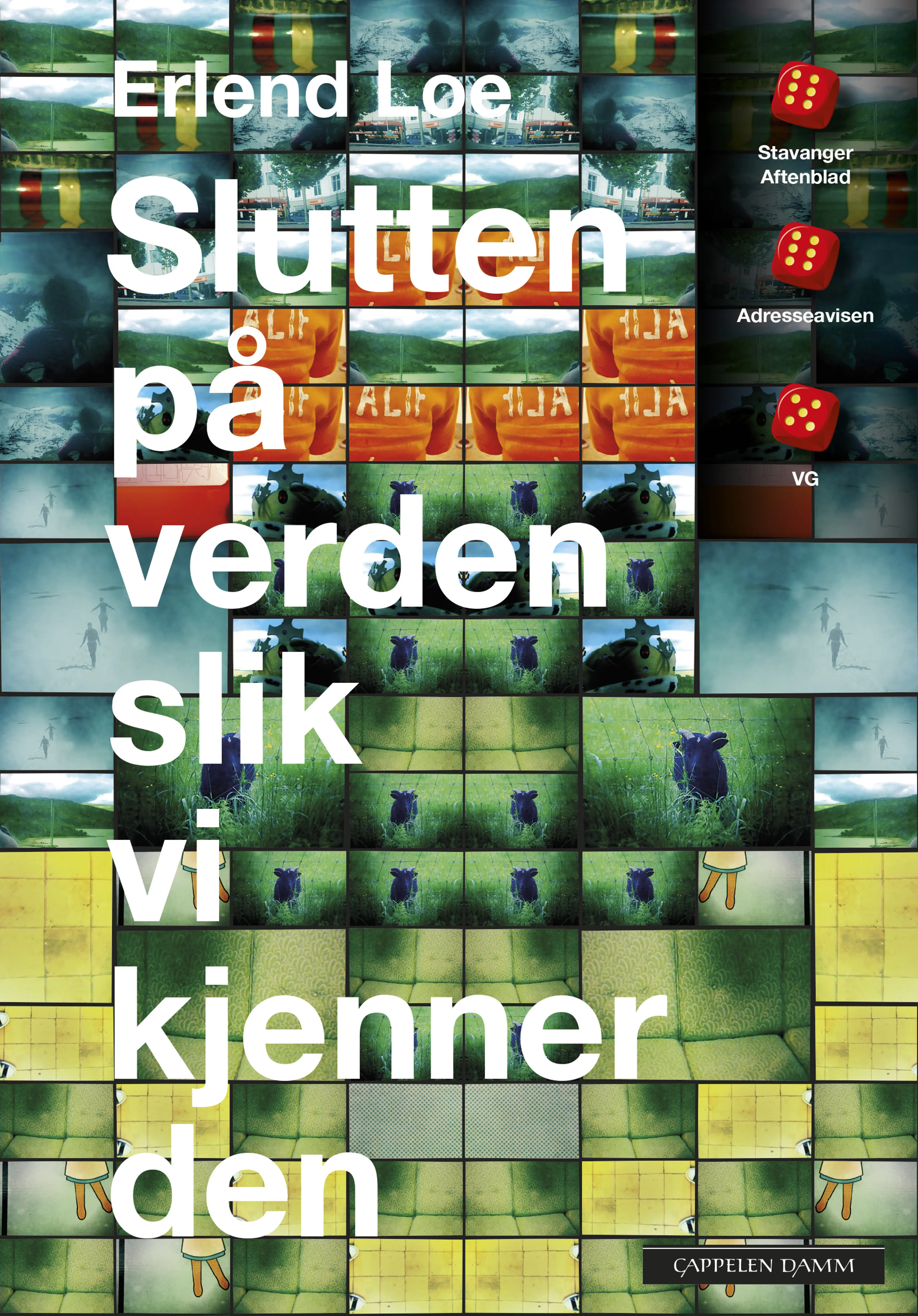 Omslag Slutten på verden slik vi kjenner den av Erlend Loe (Ebok)
