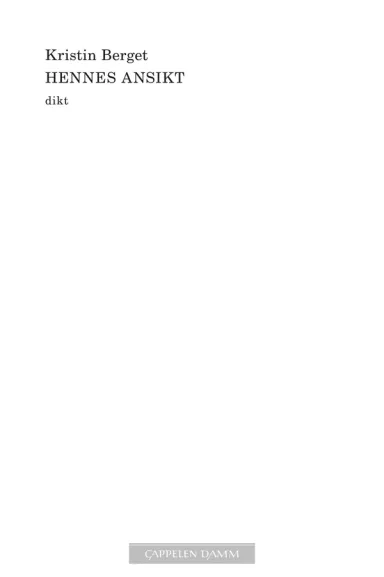 Omslag Hennes ansikt av Kristin Berget (Heftet)