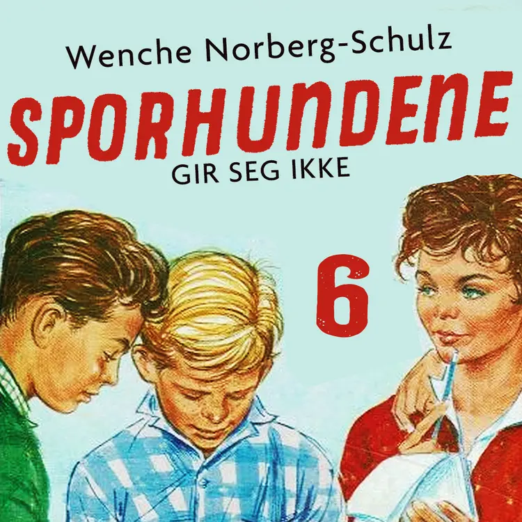 Omslag Sporhundene gir seg ikke av Wenche Norberg-Schulz (Lydbok)
