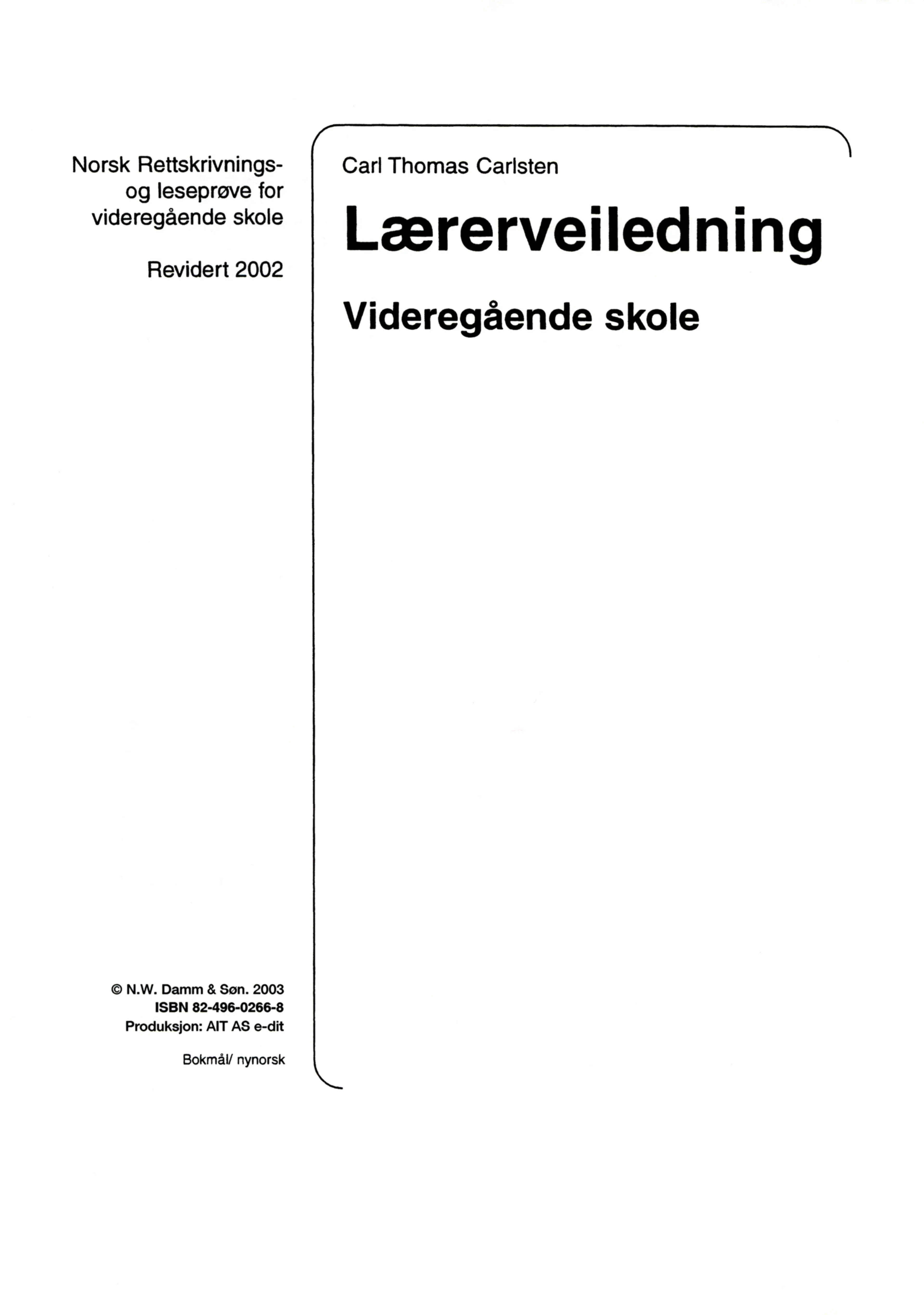 Omslag Lærerveiledning videregående skole av Carl Thomas Carlsten (Heftet)