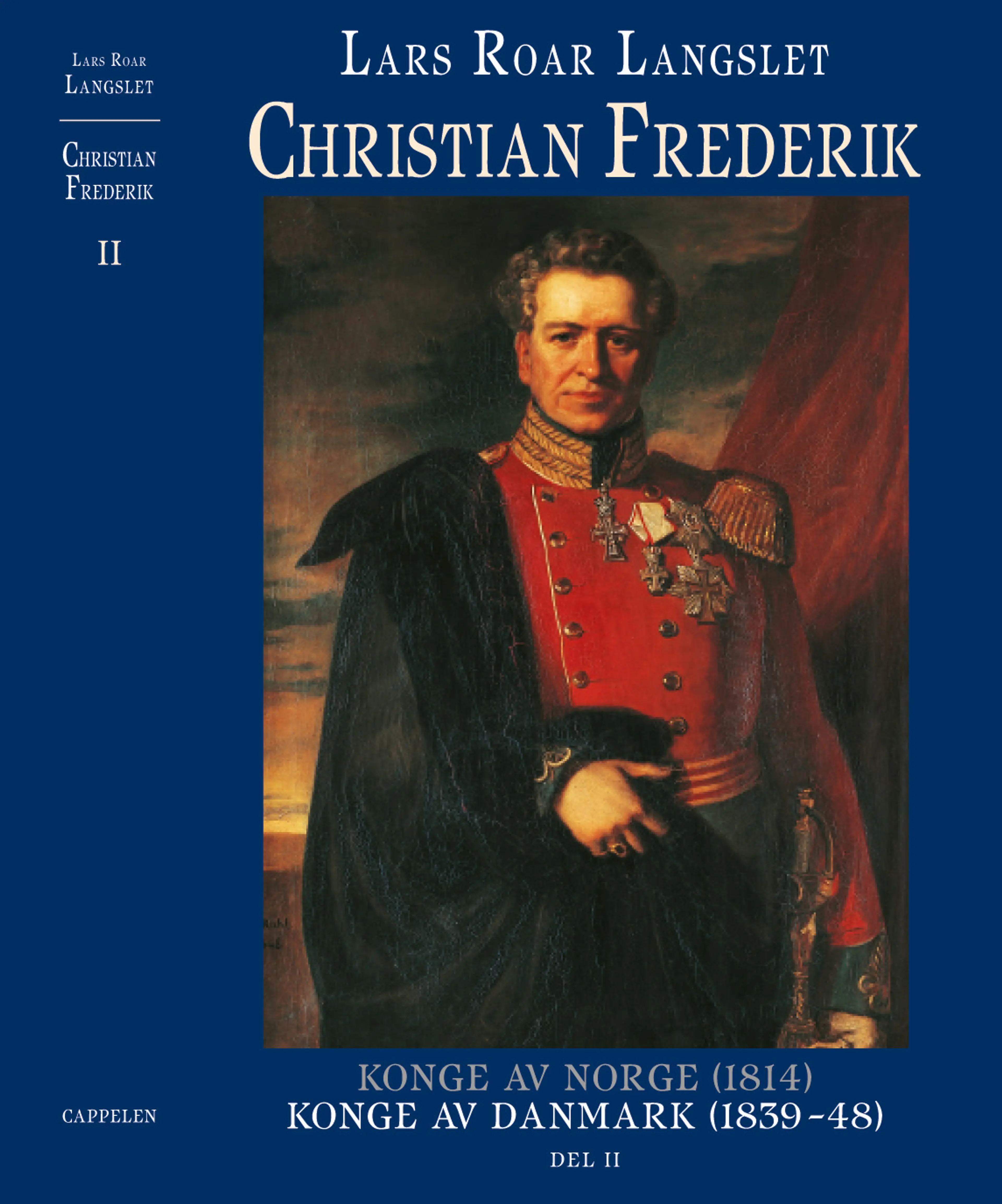 Omslag Christian Frederik - del ii av Langslet / Lars Roar (Innbundet)