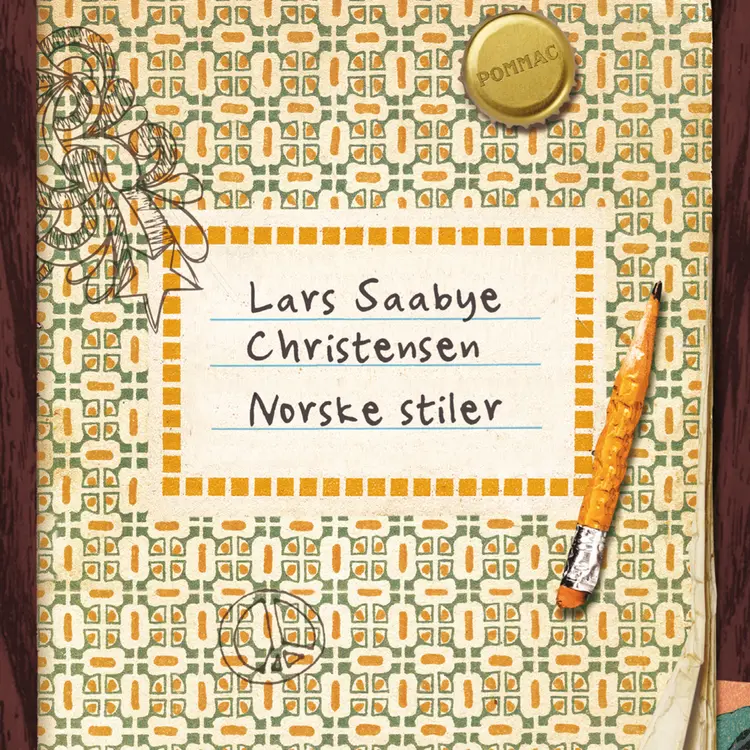 Omslag Norske stiler av Lars Saabye Christensen (Lydbok)