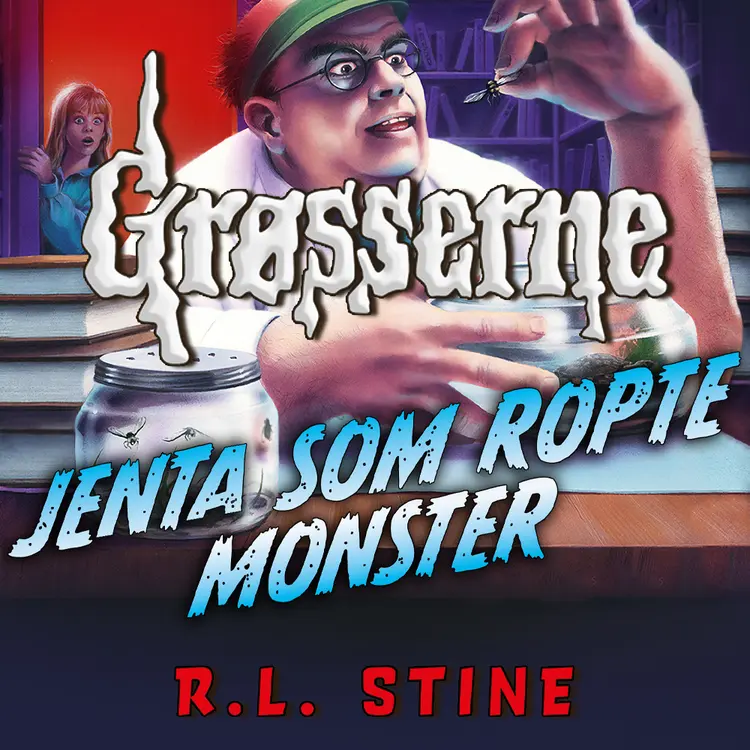Omslag Jenta som ropte monster av R.L. Stine (Lydbok)