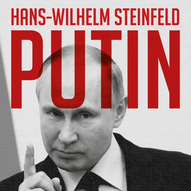Omslag Putin av Hans-Wilhelm Steinfeld (Lydbok)