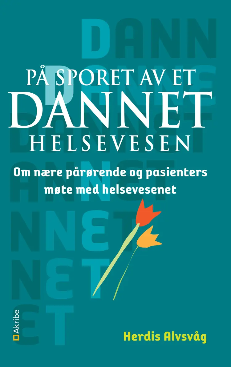Omslag På sporet av et dannet helsevesen av Herdis Alvsvåg (Heftet)
