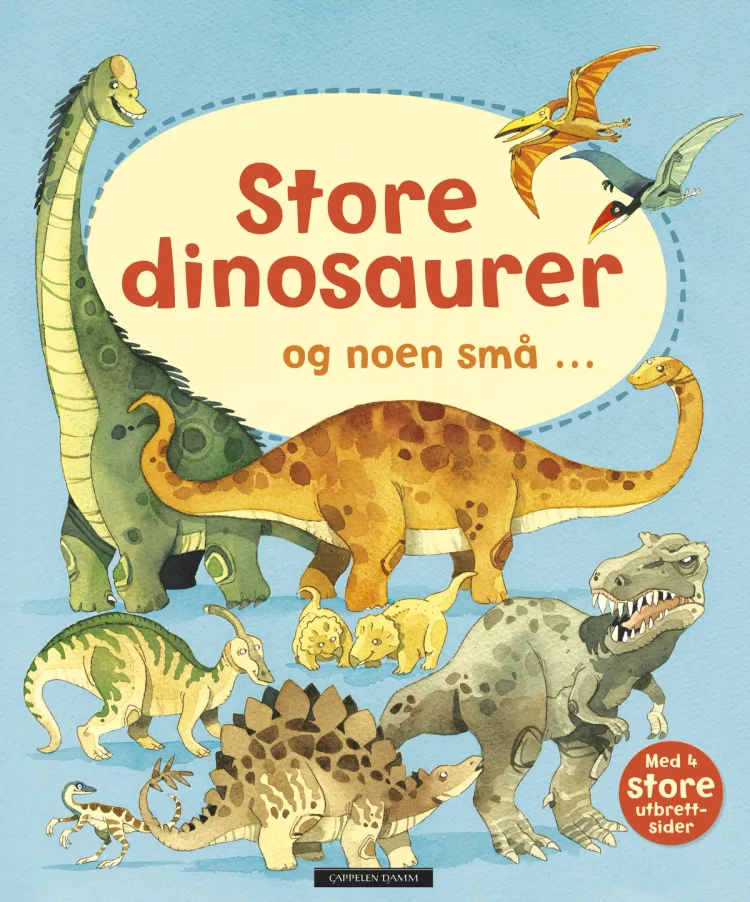 Omslag Store dinosaurer og noen små ... av Alex Frith (Innbundet)