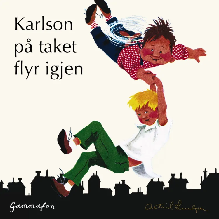 Omslag Karlson på taket flyr igjen av Astrid Lindgren (Lydbok)