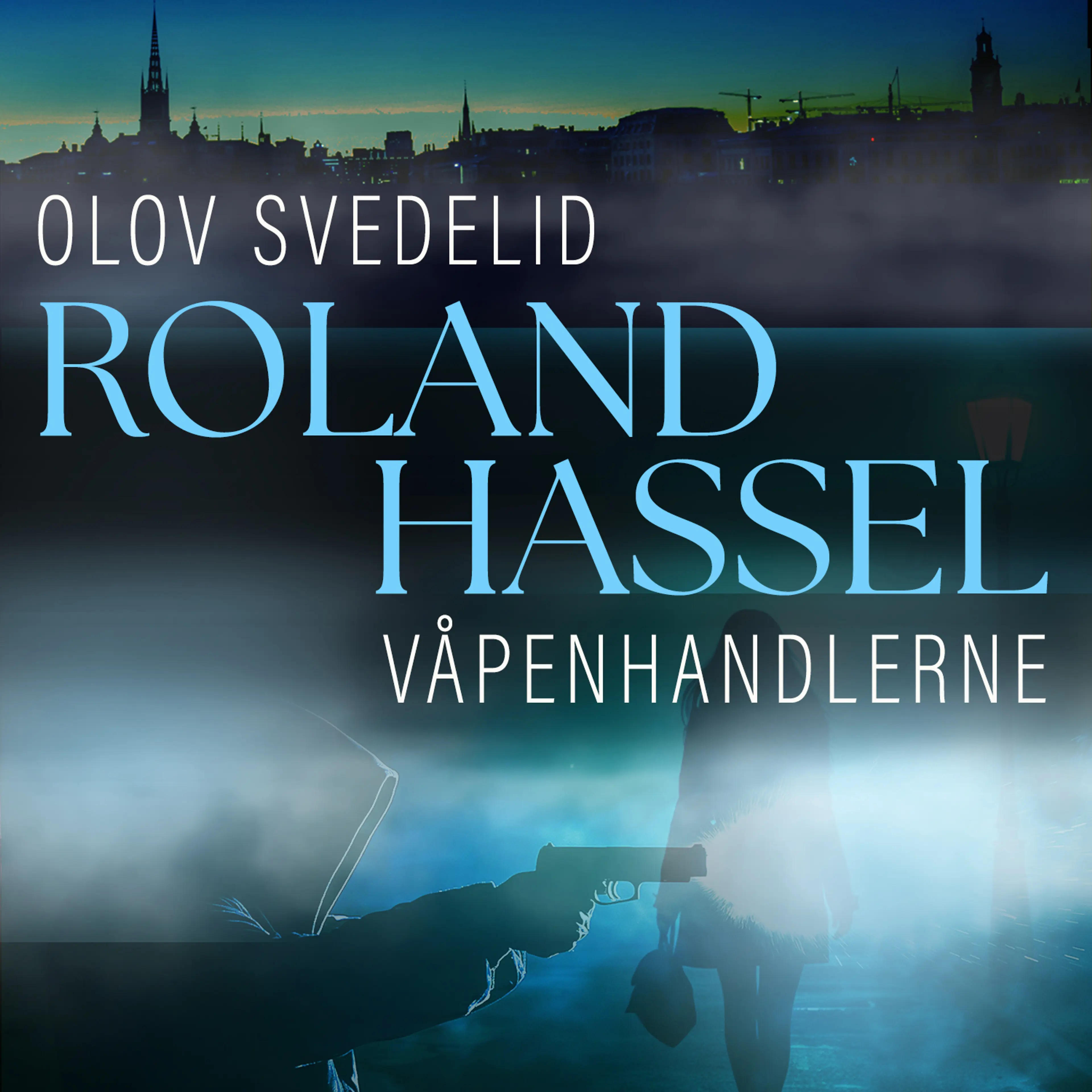 Omslag Våpenhandlerne av Olov Svedelid (Lydbok)