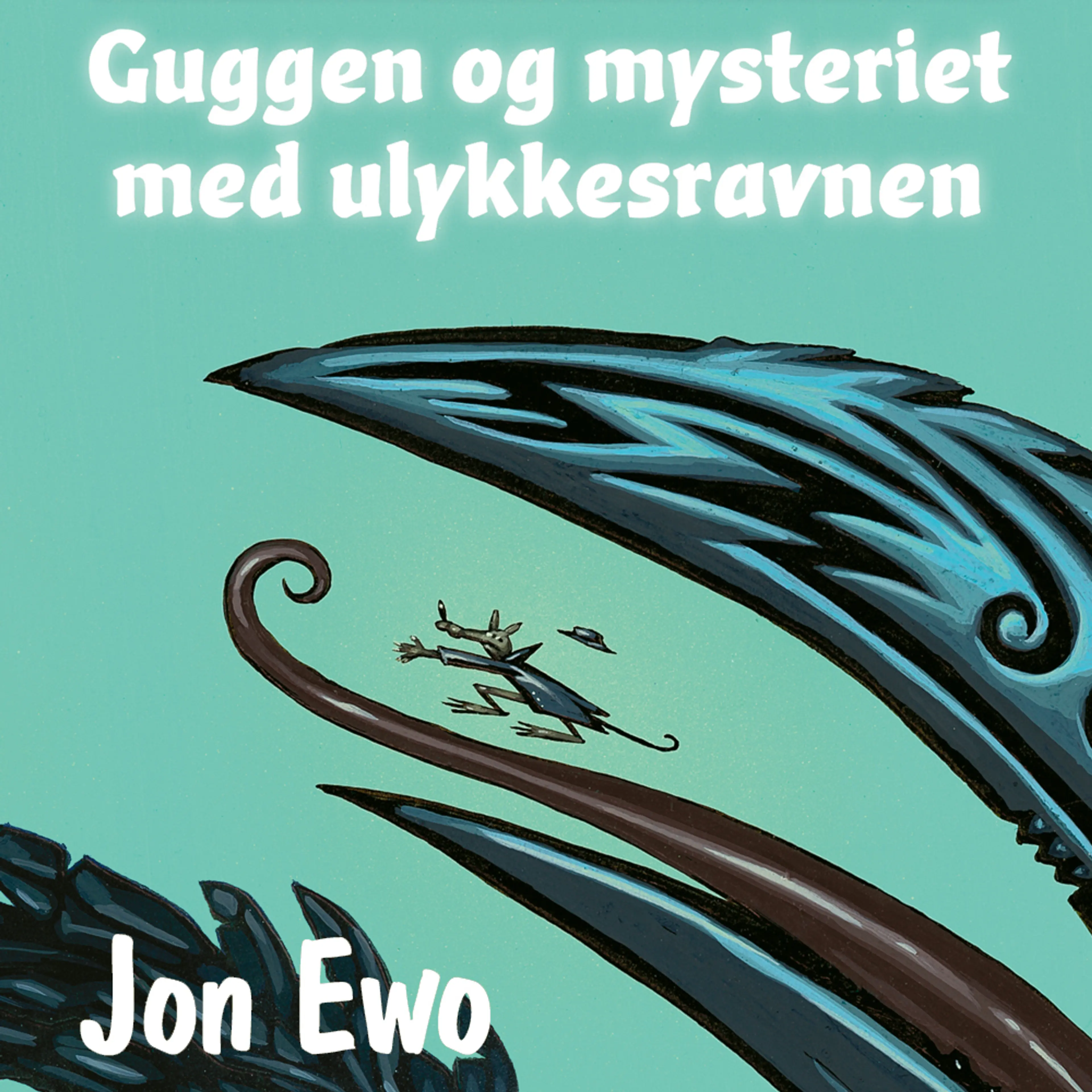 Omslag Guggen og mysteriet med ulykkesravnen av Jon Ewo (Lydbok)
