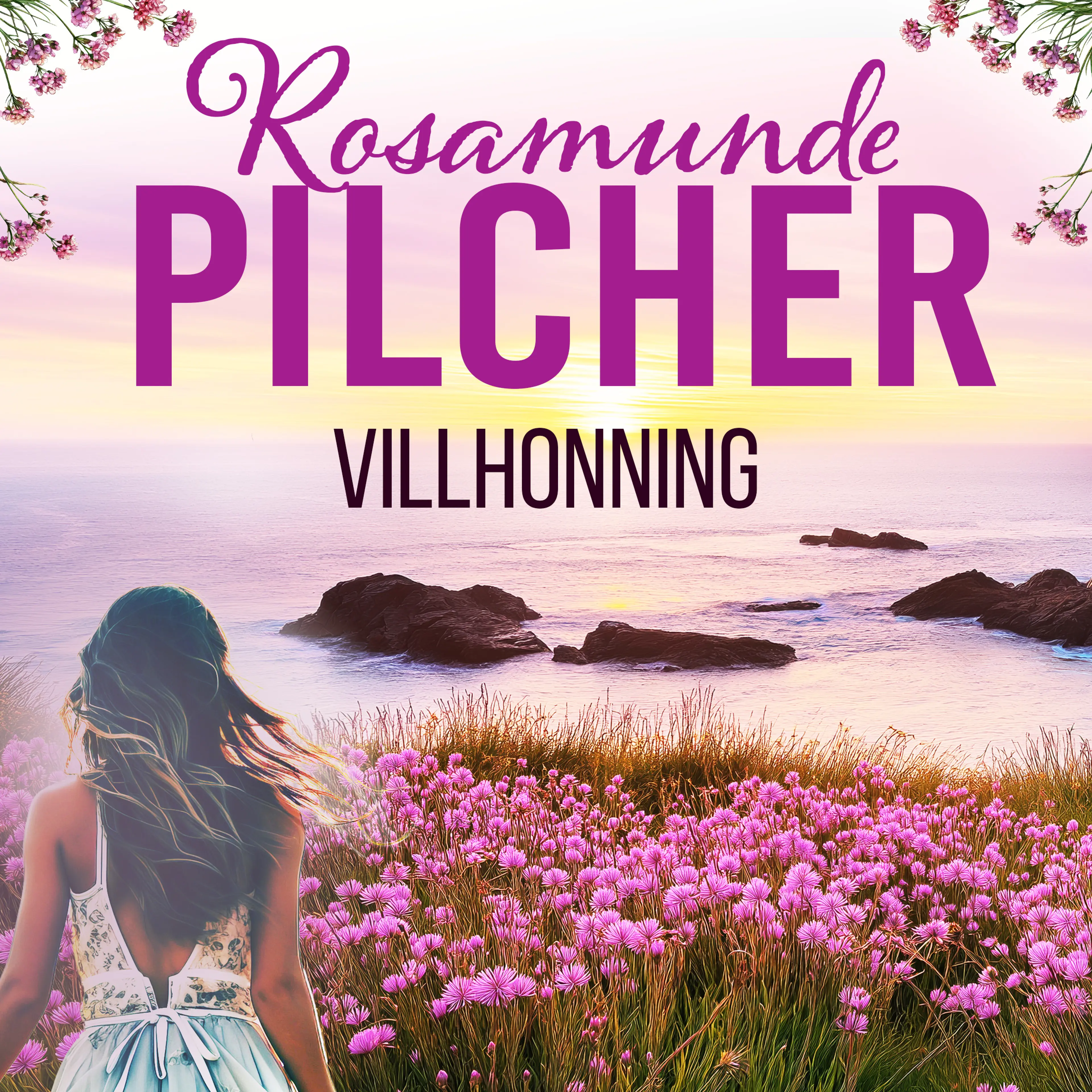 Omslag Villhonning av Rosamunde Pilcher (Lydbok)
